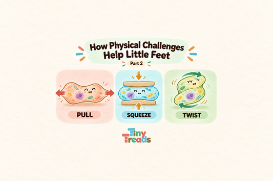 How Physical Challenges Help Little Feet - Part 2